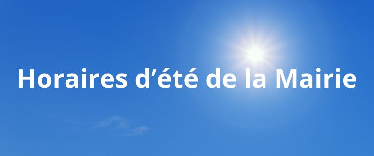 Nouveaux horaires d'été