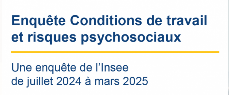 Enquête statistique sur les conditions de travail et les risques psychosociaux